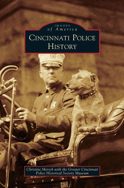 Christine Mersch | Cincinnati Police History | Buch | Englisch (2007) | Gebunden-image