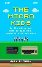 Gary Plowman The Micro Kids (Paperback) (UK IMPORT)