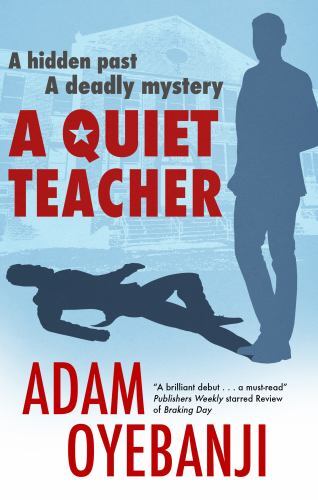 Quiet Teacher by Adam Oyebanji (2022, Hardcover)