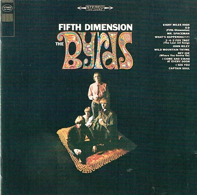 (CD) The Byrds - Fifth Dimension - Mr. Spaceman, Eight Miles High, John Riley - Bild 1 von 2