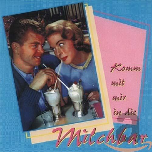 Various Komm mit Mir in die Milch Bar (CD)