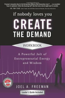 AUTOGRAPHED If Nobody Loves You Create Demand workbook Powerful Entrepreneurial