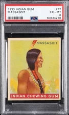 1933 INDIAN GUM #32 MASSASOIT PSA 6