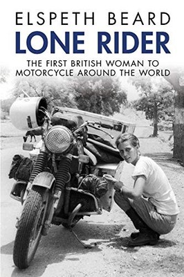 LONE RIDER By Elspeth Beard *Excellent Condition*
