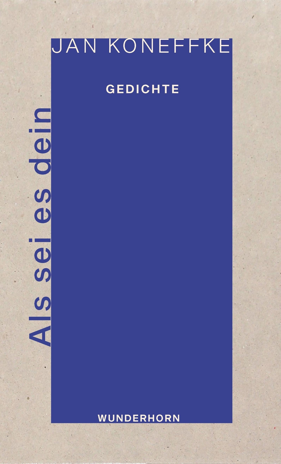 Jan Koneffke / Als Sei Es Dein9783884235836