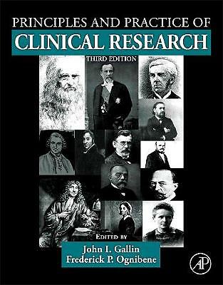 Principles and Practice of Clinical Research Gallin Ognibene Hardback 3e