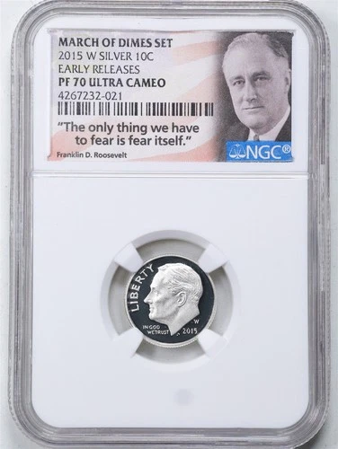 2015-W Proof Roosevelt Silver Dime PF70UCAM NGC March of Dimes - Early Releases