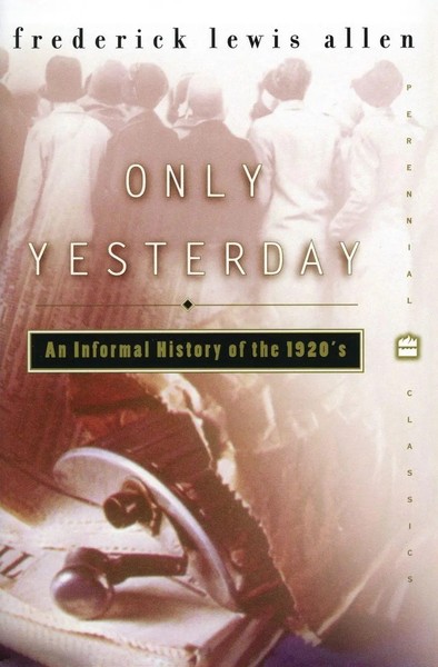 Frederick L Allen | Only Yesterday | Taschenbuch | Englisch (2010)-image