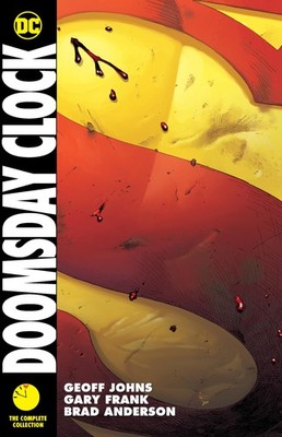 Doomsday Clock: The Complete Collection - Johns, Geoff|Frank, Gary - Good - ...