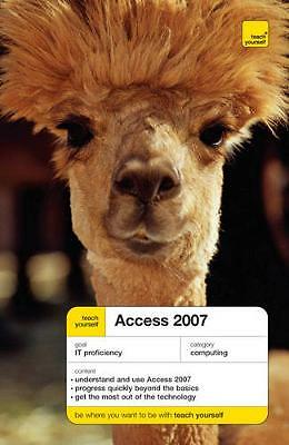 Teach Yourself Access 2007 (TYCO) by 