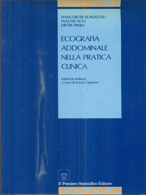 BAUCHULTRASCHALL IN DER KLINISCHEN PRAXIS ERSTE AUSGABE AA.VV.