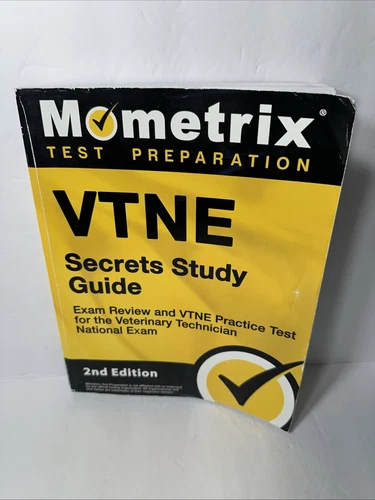 VTNE Secrets Study Guide - Exam Review and VTNE Practice Test : 2nd Ed. Mometrix