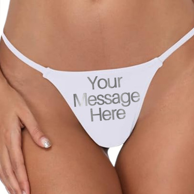 Personalized Custom Text Thong Front Only Funny Sexy Lingerie