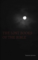 Various Artists | The Lost Books Of The Bible | Buch | Englisch (2018)