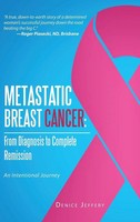 Denice Jeffery | Metastatic Breast Cancer | Buch | Englisch (2014) | Gebunden