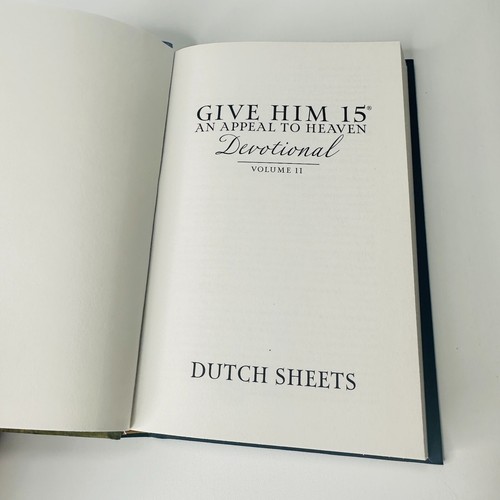 Give Him 15 An Appeal To Heaven Devotional Volume 1 & 2 Dutch Sheets HCs x 2 - Picture 16 of 19