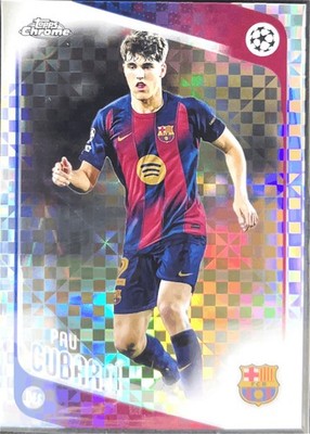 2025-26 Topps Chrome - X-Fractor #183 Pau Cubarsí