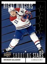 2019-20 Upper Deck Shooting Stars Right Wingers Brendan Gallagher Montreal