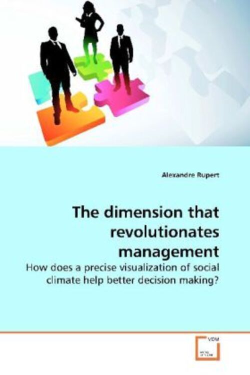 Alexandre Rupert | The Dimension That Revolutionates Management |