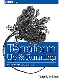 Terraform - Up and Running: Writing Infrastructure ... | Buch | Zustand sehr gut