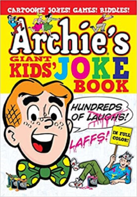Archie's Giant Kids' Joke Book Paperback   November 13, 2012