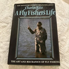A Flyfisher's Life by Charles Ritz 1973 revised, expanded edition
