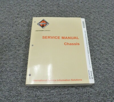 2013 International 4400 7300 7400 7500 Truck Electrical Diagnosis Manual