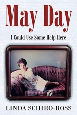 May Day: I Could Use Some Help Here                                            