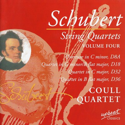 Schubert - String Quartets, D18, D32 & D36 / Coull Quartet