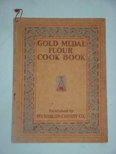 Washburn-Crosby's Gold Medal Flour Cook Book (1910)