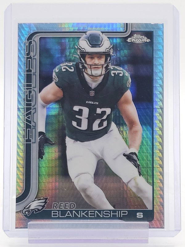 REED BLANKENSHIP 2025 TOPPS CHROME PRISM REFRACTOR #251 EAGLES Q2045