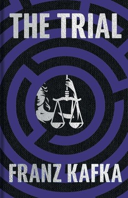Franz Kafka The Trial (Hardback) Arcturus Ornate Classics