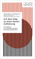 Auf Dem Weg Zu Einer Neuen AufkläRung | Markus Gabriel (U. A.) | Taschenbuch