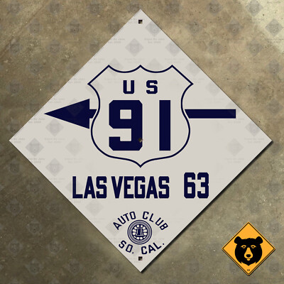 US 91 Las Vegas ACSC California highway road sign 1926 auto club AAA diamond 18''