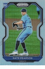 2021 PANINI PRIZM BASEBALL - NATE PEARSON SILVER (RC) TIER II TORONTO