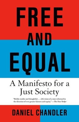 Free and Equal | Daniel Chandler | englisch