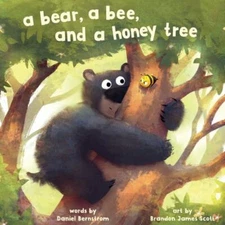 A Bear, a Bee, and a Honey Tree, Bernstrom, Daniel, Good Book
