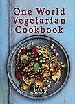 One World Vegetarian Cookbook - paperback, 9781566568746, Troth Wells