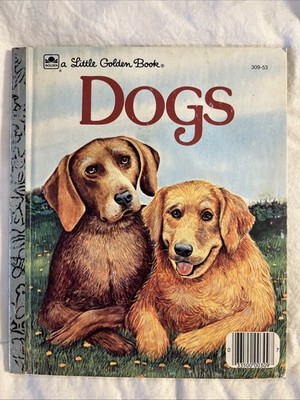 Vintage A Little Golden Book Dogs 1983 309-53 #706