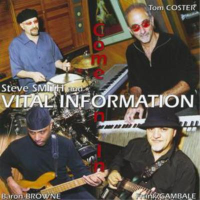 Steve Smith and Vital Information Come On In (CD) Album