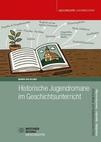 Historische Jugendromane Im Geschichtsunterricht, Monika Rox-Helmer