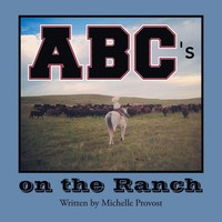 Michelle Provost | Abc's On The Ranch | Taschenbuch | Englisch (2016)