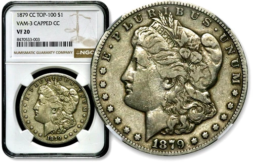 1879-CC $1 Morgan Silver Dollar - VAM-3 Capped CC -NGC VF 20 - Top 100  CC806