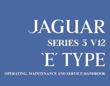 Jaguar E-type Series 3 V12 Handbook E1602 Jaguar E-type Series 3 V12 Handbook E1602