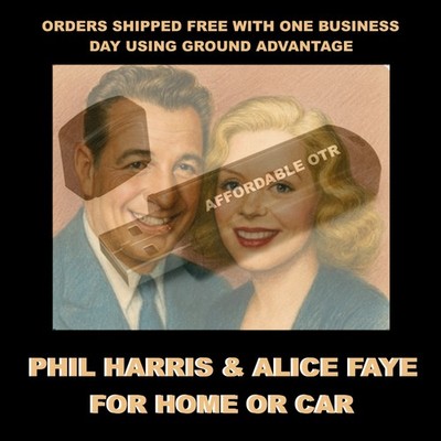PHIL HARRIS & ALICE FAYE. ENJOY 251 OLD TIME RADIO SHOWS ON A USB FLASH DRIVE!