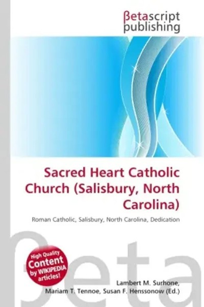 Lambert M. Surhone (U. A.) | Sacred Heart Catholic Church (Salisbury, North...-image