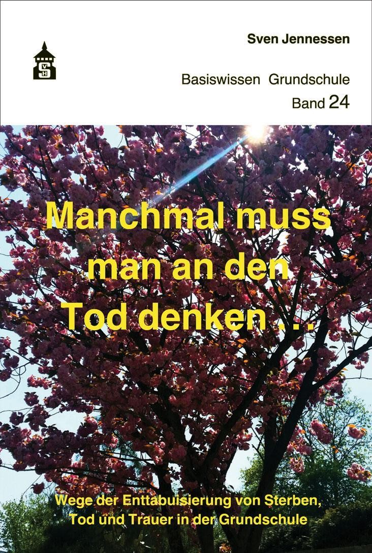Manchmal muss man an den Tod denken Sven Jennessen