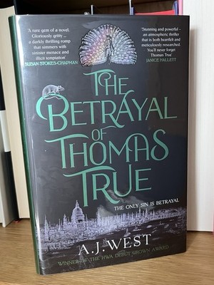 SIGNIERT The Betrayal of Thomas True (AJ West) 1st Ed No 505/1500 Goldsboro