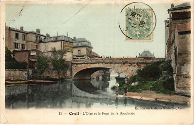 CPA Creil Pont de la Boucherie (1185843)