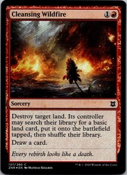 Cleansing Wildfire (Foil) Zendikar Rising 137/280 Common